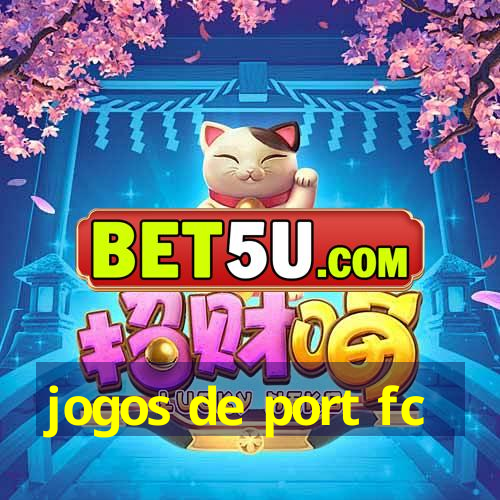 jogos de port fc